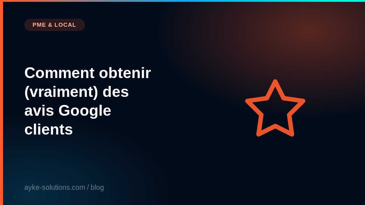 Comment obtenir (vraiment) des avis Google clients