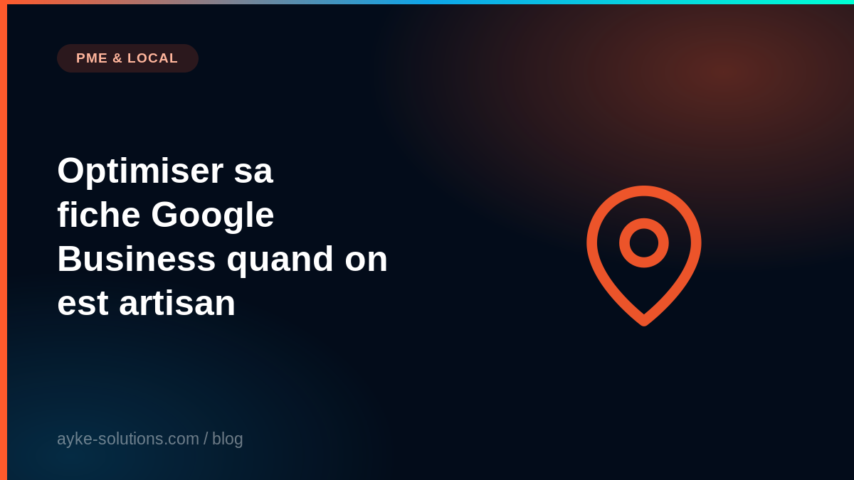 Optimiser sa fiche Google Business quand on est artisan