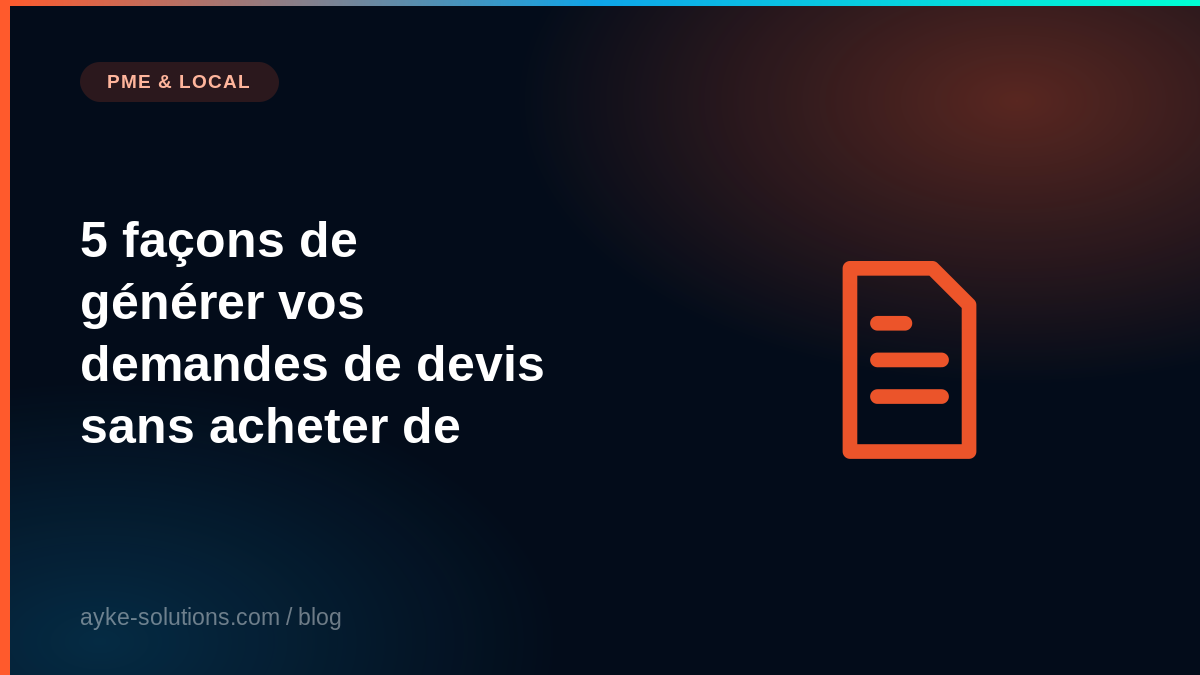 5 façons de générer vos demandes de devis sans acheter de leads