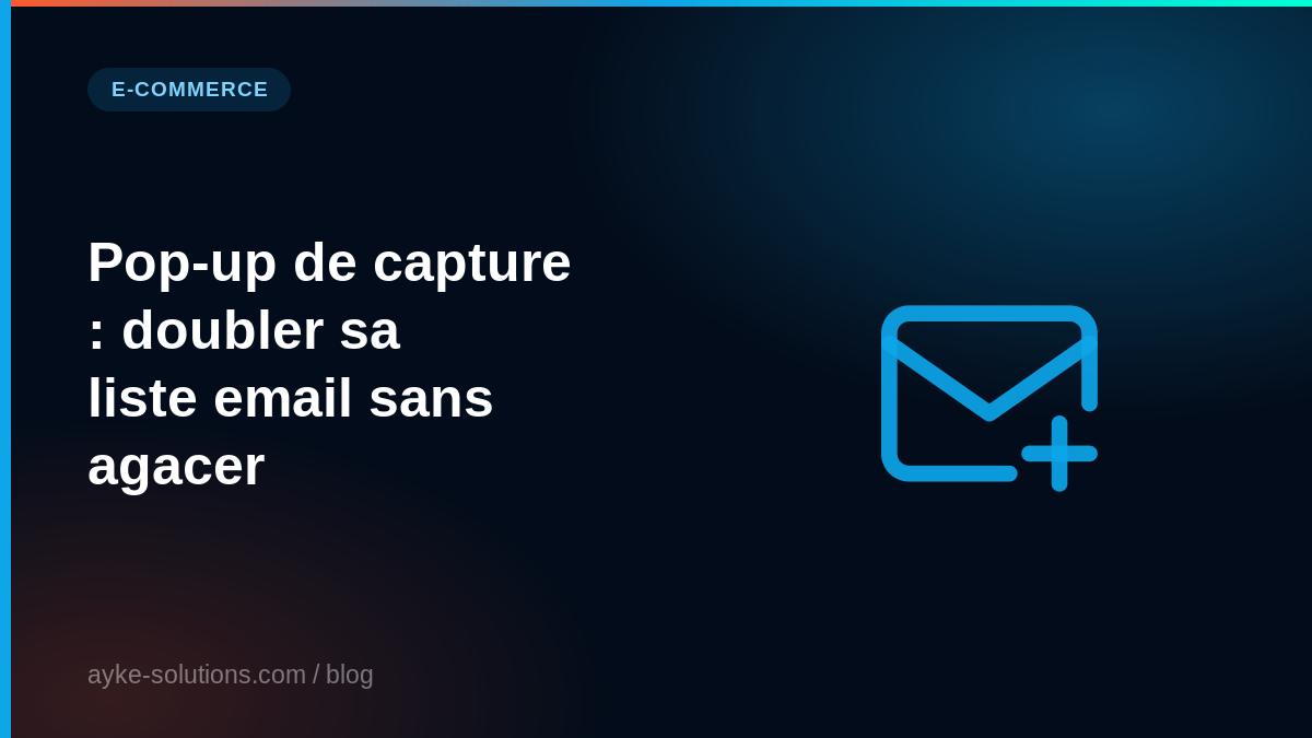 Pop-up de capture : doubler sa liste email sans agacer