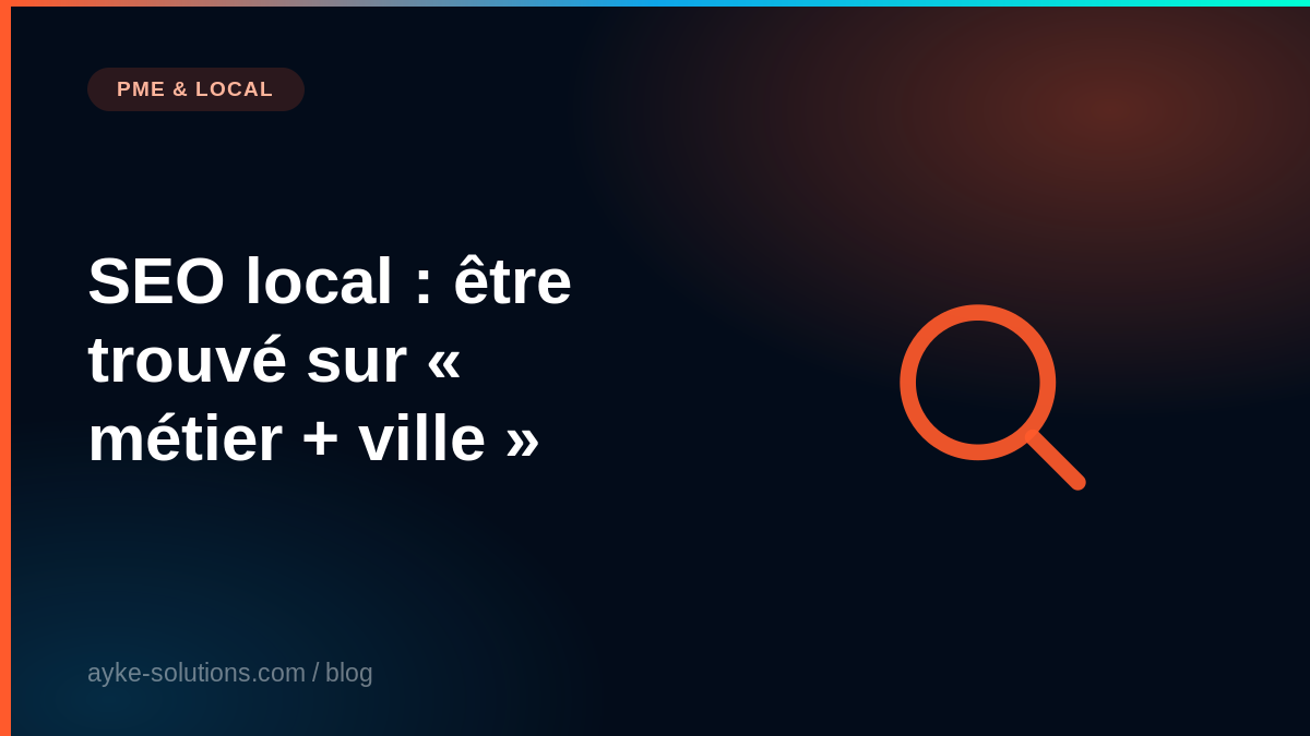 SEO local : être trouvé sur « métier + ville »